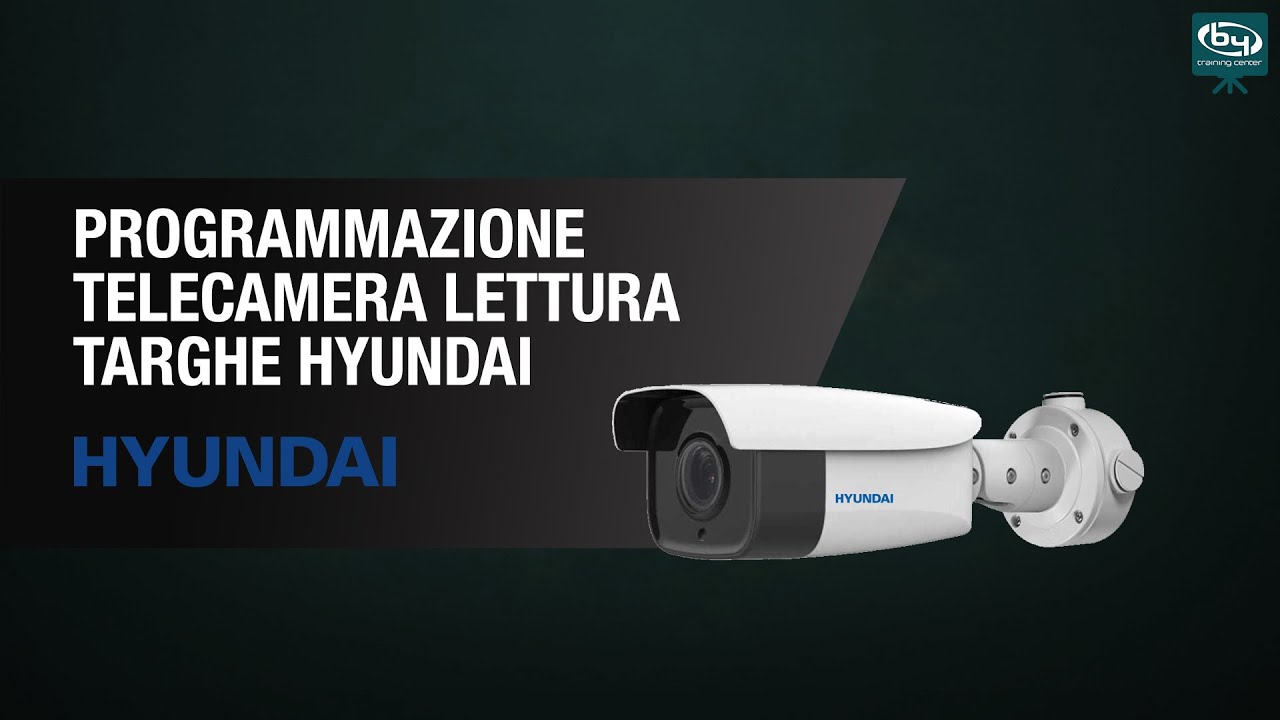 Formazione Online - Programmazione Telecamera Lettura Targhe - HYUNDAI | By Demes