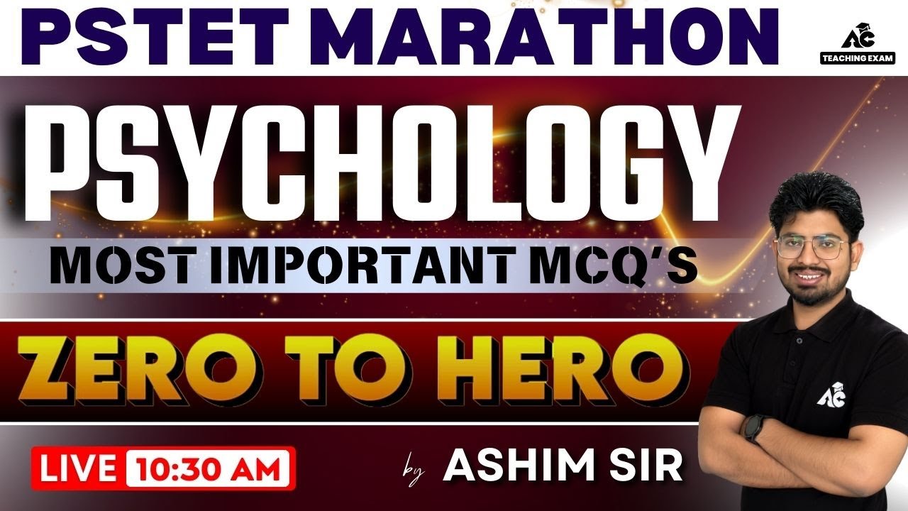 PSTET 2024 Psychology Marathon | Most Important Mcq’s | By Ashim Sir | Live 10:30 AM