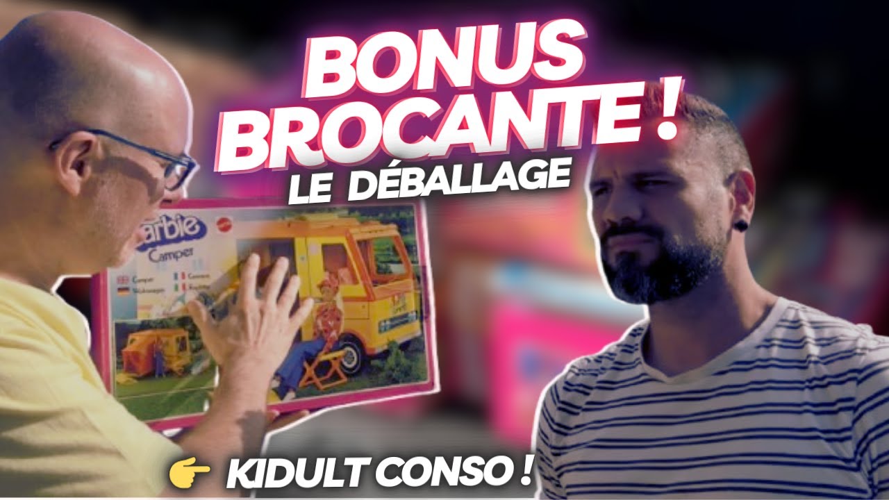 BONUS BROCANTE : LE GRAND DÉBALLAGE 💥