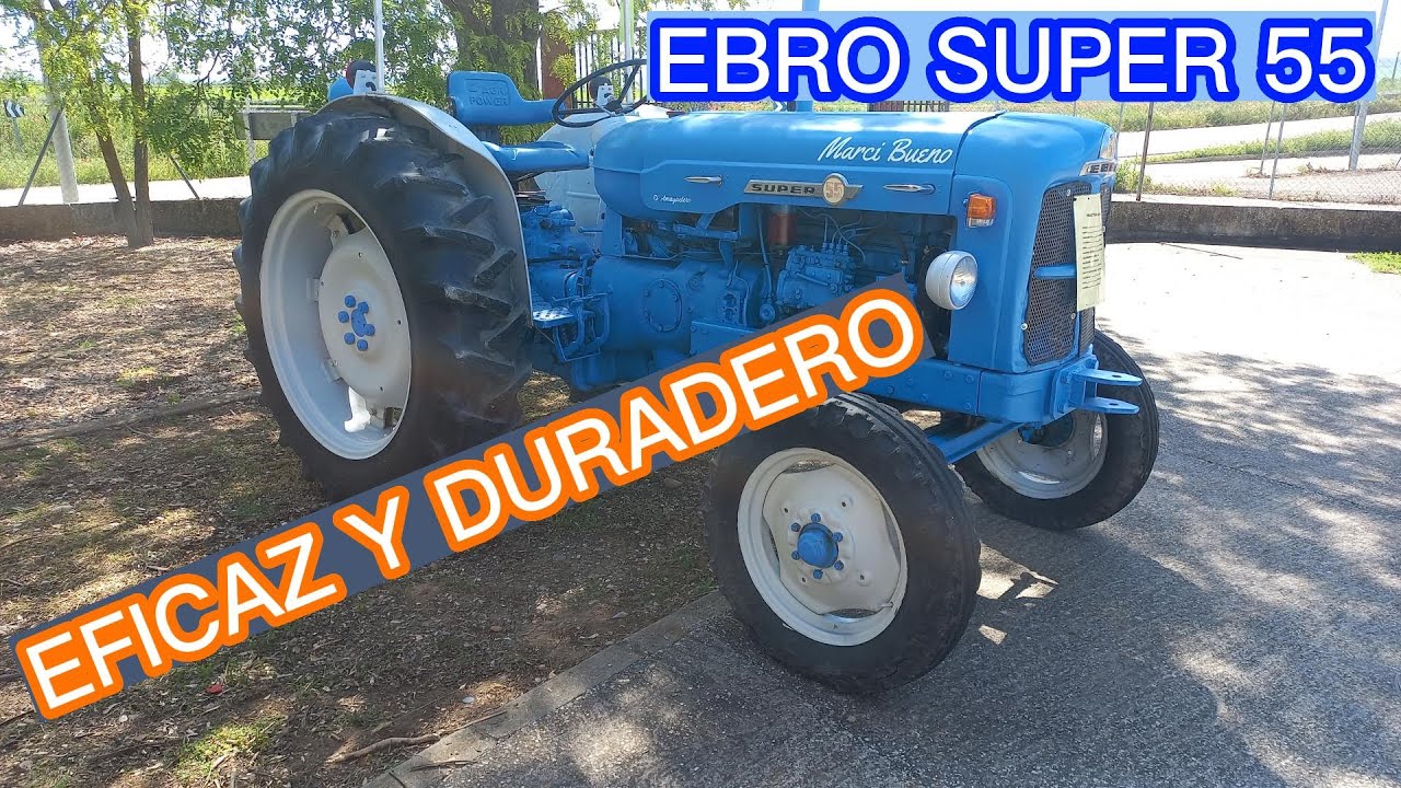 🚜 EBRO SUPER 55 RESTAURADO 100% &ndash; Arranque + paseo + descripci&oacute;n