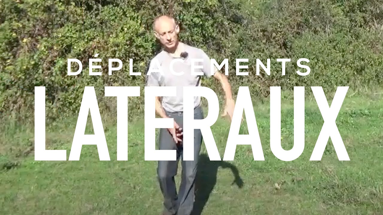 les AIDES des déplacements latéraux