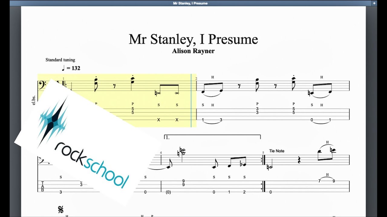 Mr Stanley, I Presume Rockschool Grade 6 Bass