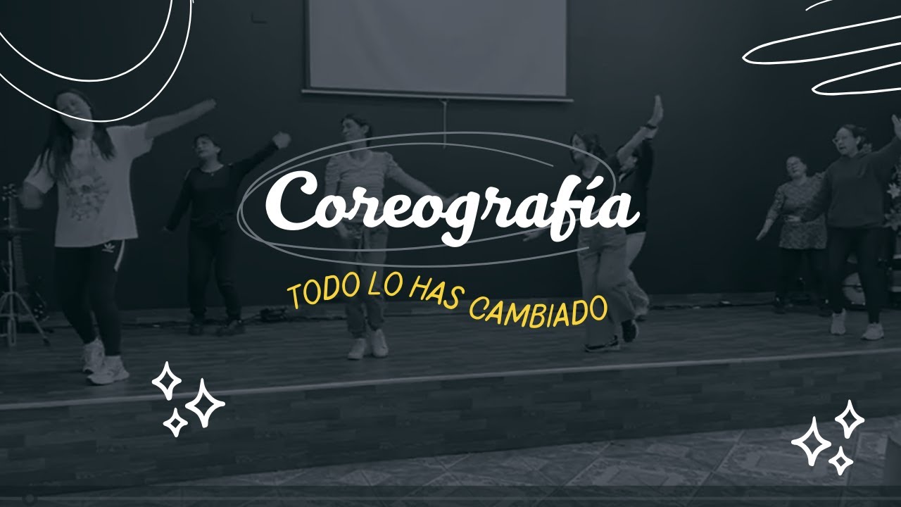 Coreografía Todo lo has cambiado - Danilo Montero ft Victoria M. Thalles Roberto y Su Presencia
