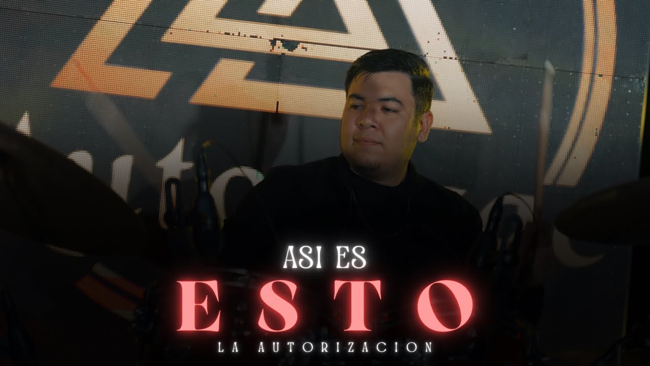 ASI ES ESTO - LA AUTORIZACION (EN VIVO)