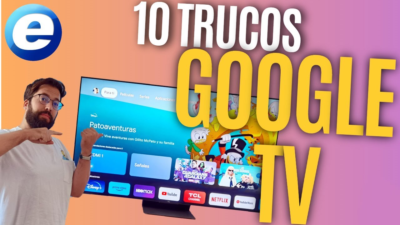 10 TRUCOS PARA GOOGLE TV