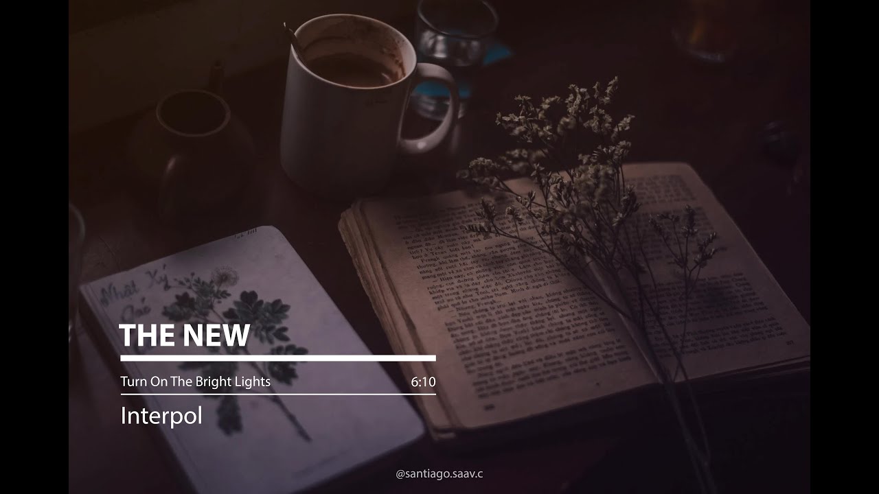 The New [Interpol - Lyrics]