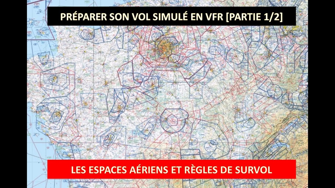 Prévoir sa navigation VFR [1/3] - Les espaces aériens et niveaux de vol