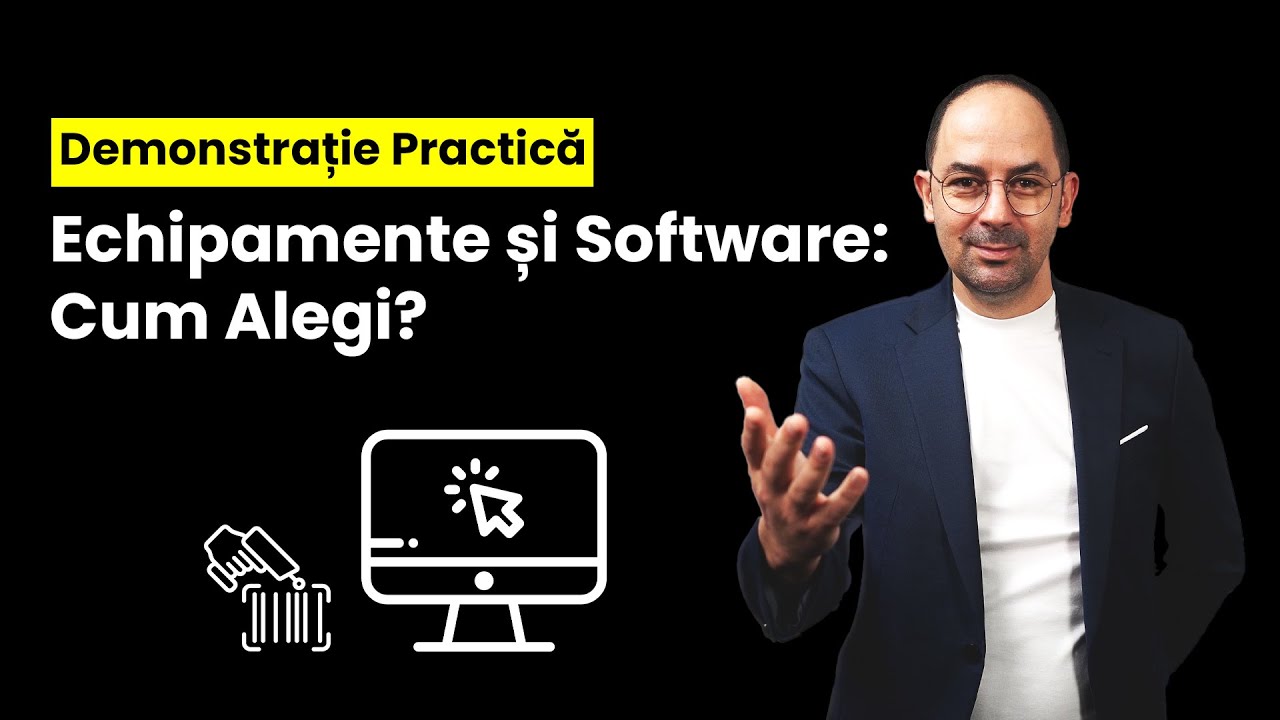 Cum Alegi Echipamentele și Software-ul Ideal pentru Afacerea Ta