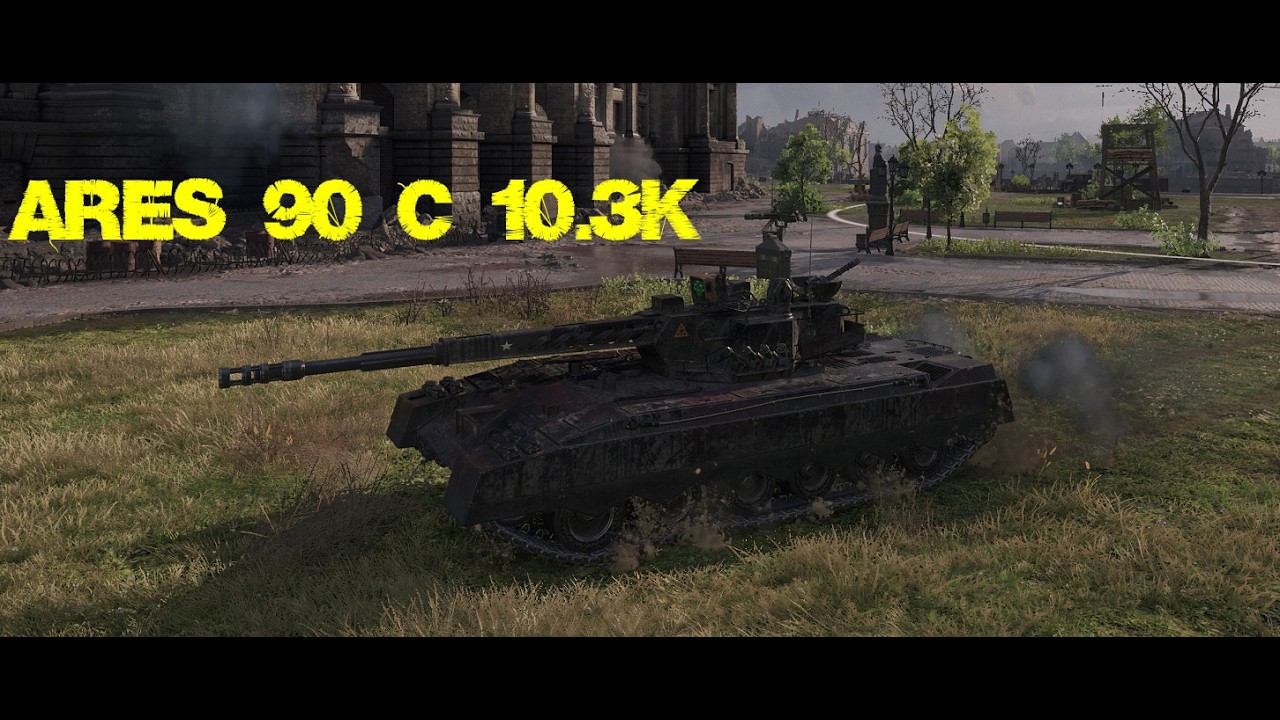 World Of Tanks-Ares 90 C 10.3K