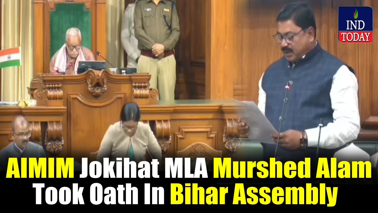 AIMIM Murshid Alam, Who Won Jokihat Took Oath In Bihar Assembly | IND Today