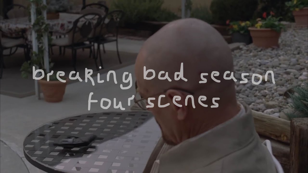 logoless breaking bad season four scenes 1080p [no background music]