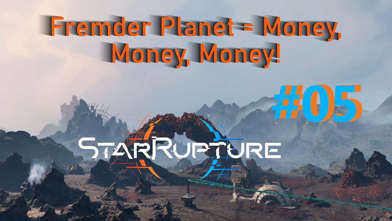 StarRupture 🚀 Wir brauchen nen Au&szlig;enposten! 🌞 Episode 05 🌞 Deutsch Playtest