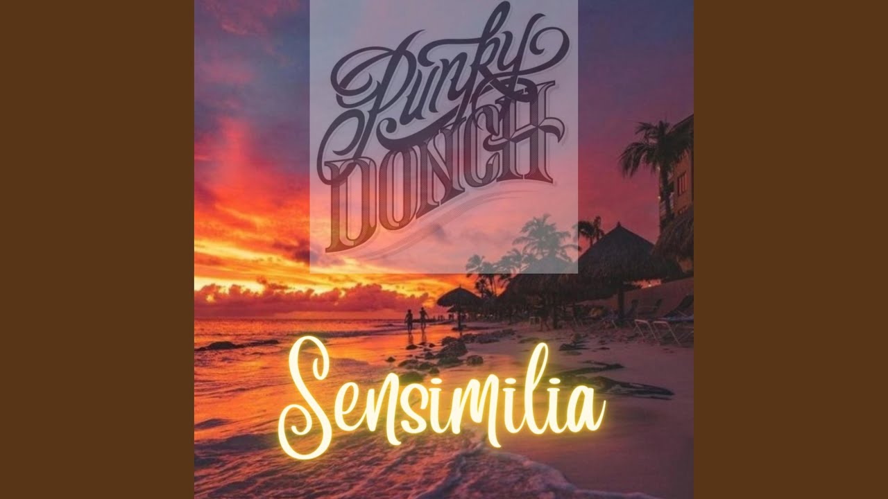 Punky Donch Sensimilia