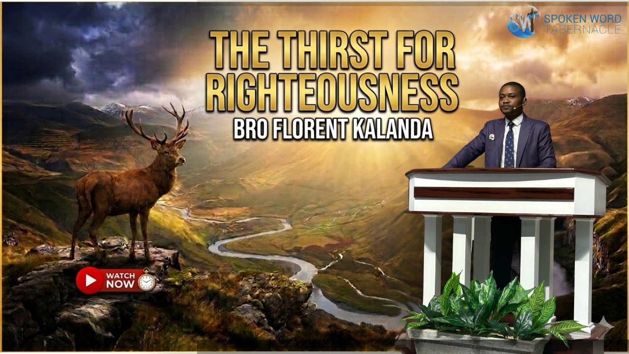 04-03-2026 '' The Thirst For Righteousness' [ Bro Florent Kalanda ]