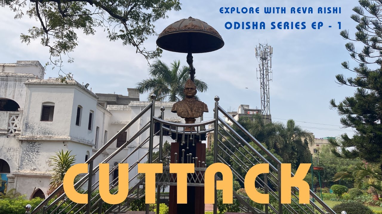 Ep - 1 Cuttack