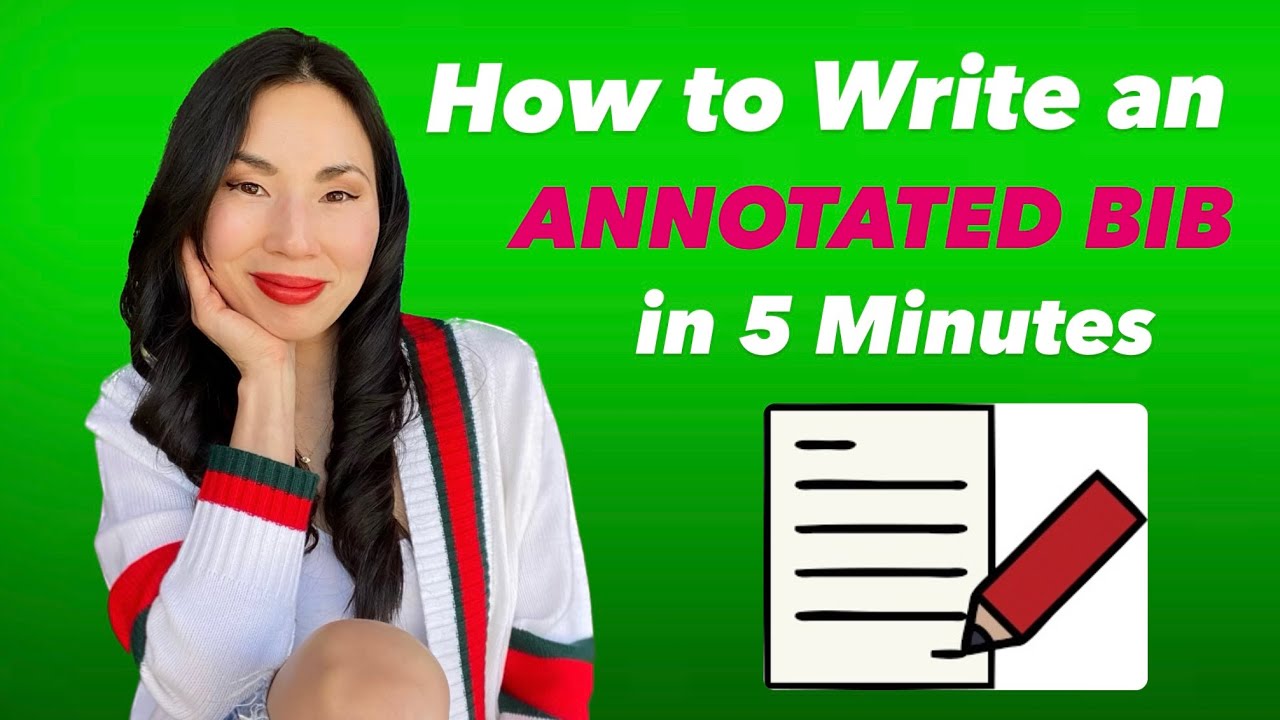 How to Write an Annotated Bibliography in 5 Min | Step-by-Step Guide by an English Professor ✏️