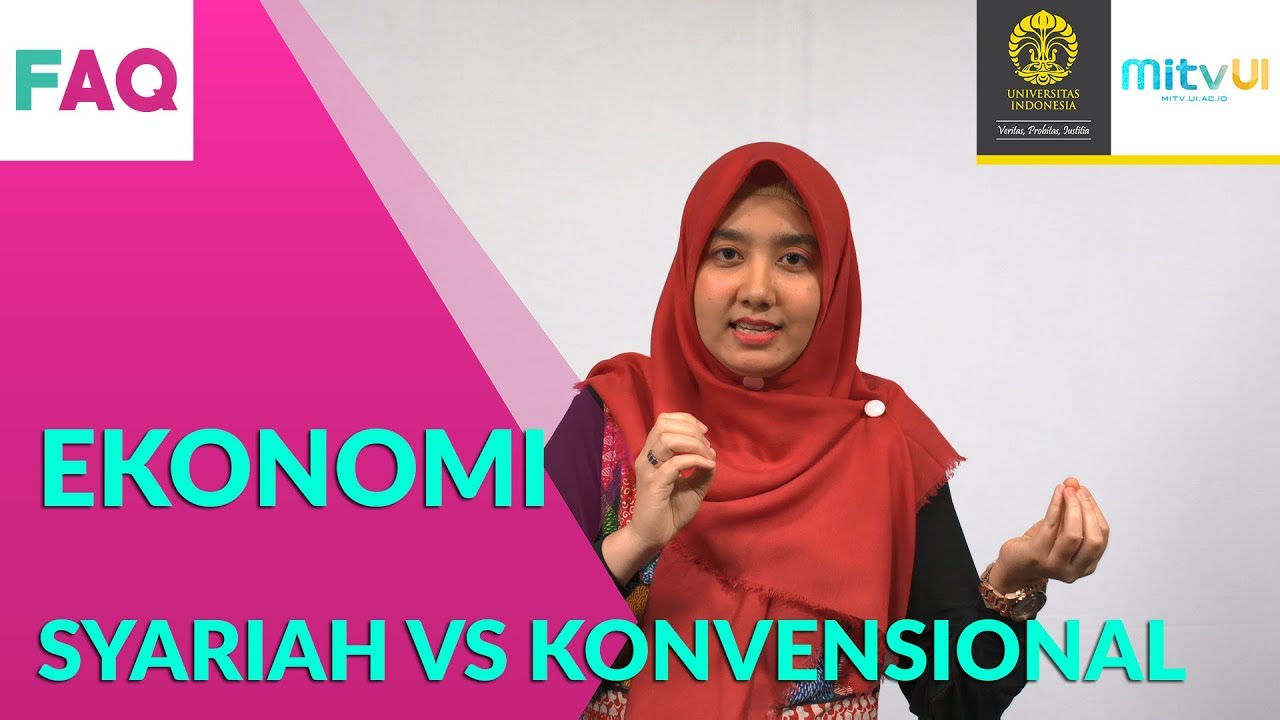 FAQ EKONOMI SYARIAH #2: Perbedaan Ekonomi Konvensional & Syariah