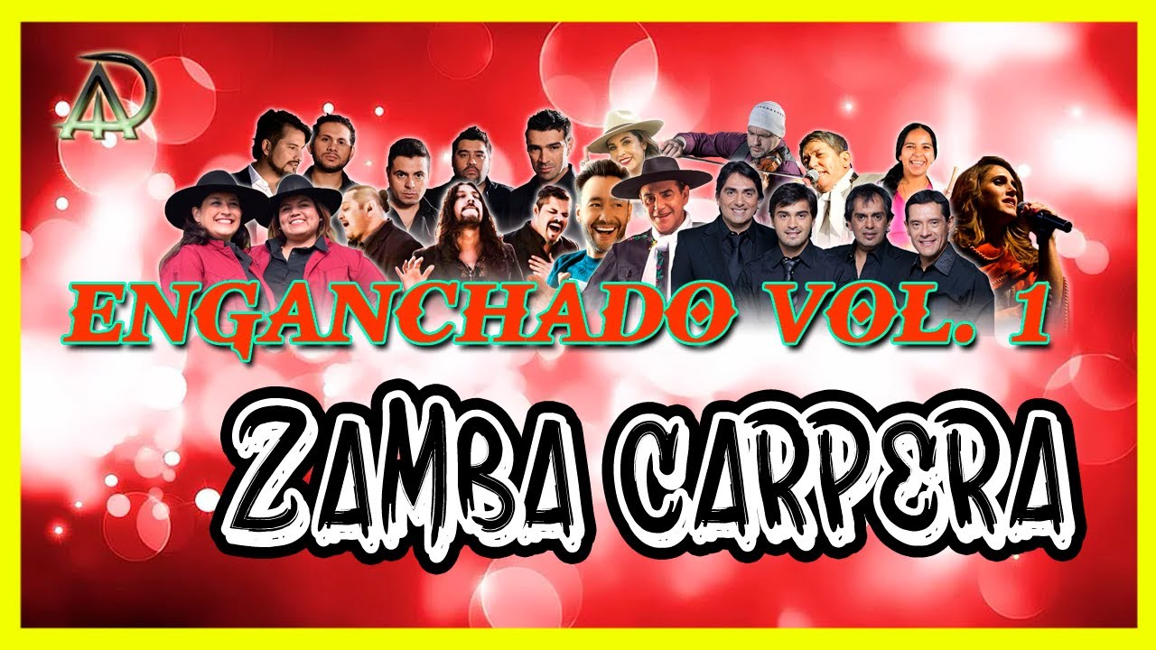 ENGANCHADO VOL 1 | ZAMBA CARPERA | DANZAS ARGENTINAS