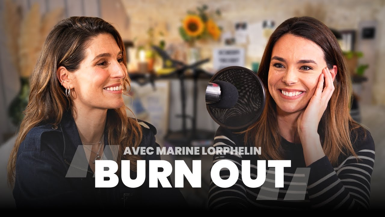 BURN OUT avec Marine Lorphelin