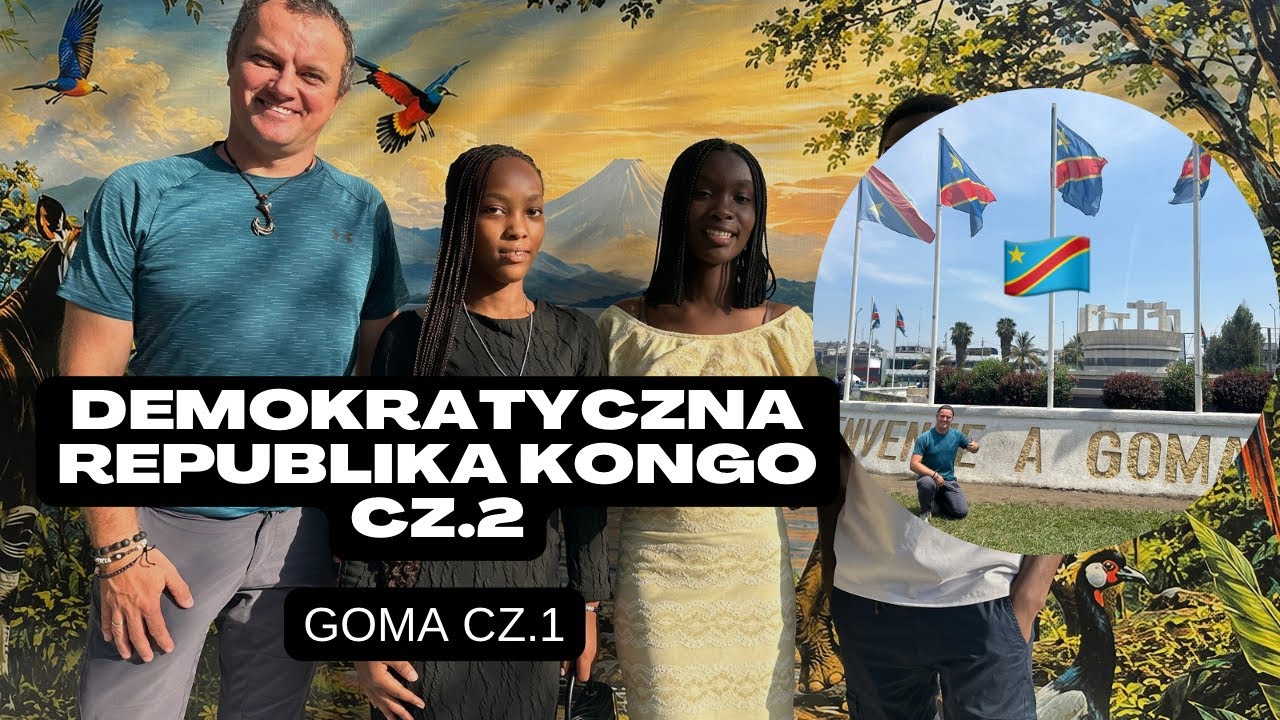 # 428 DRK cz.2: Goma cz.1 (Demokratyczna Republika Kongo)