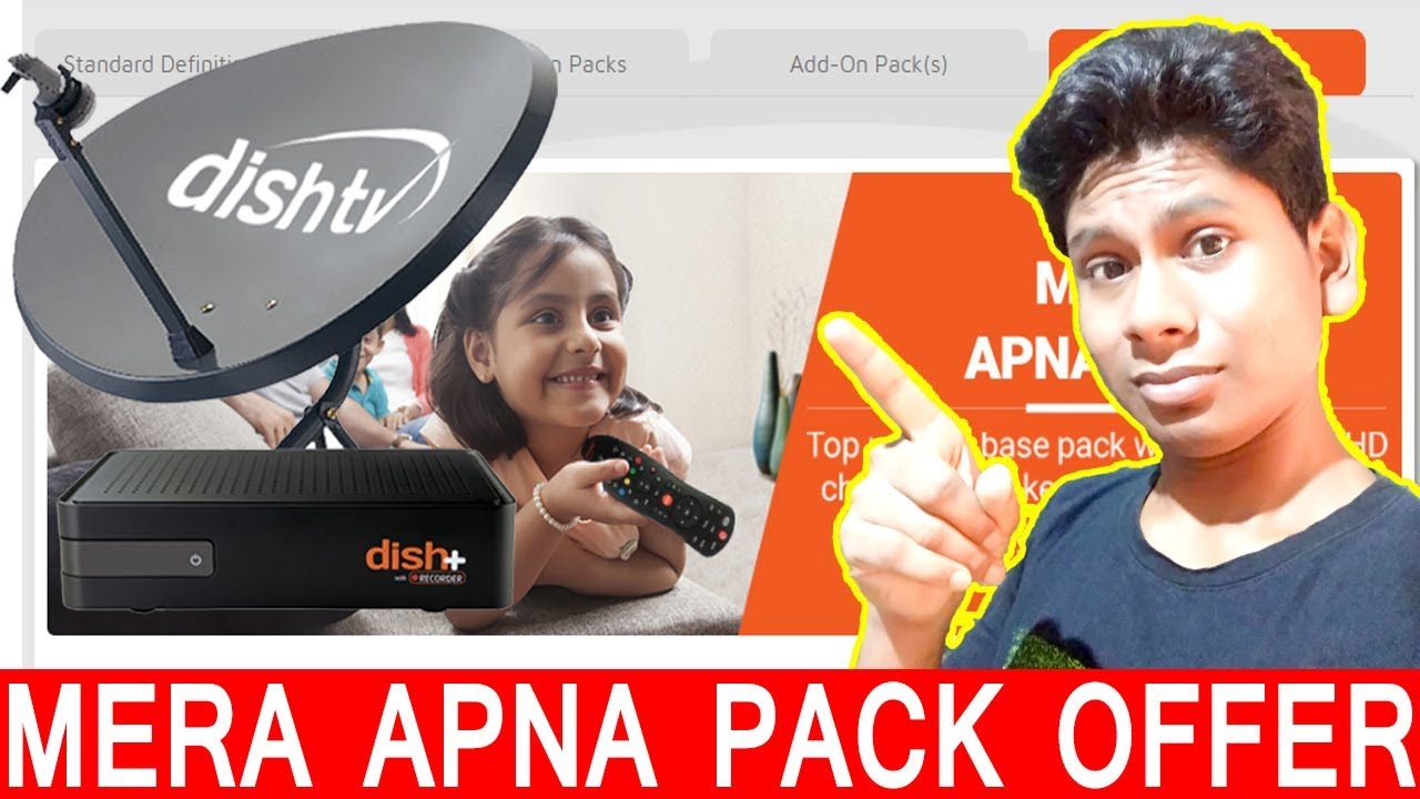 DishTV  Mera Apna Pack Offer