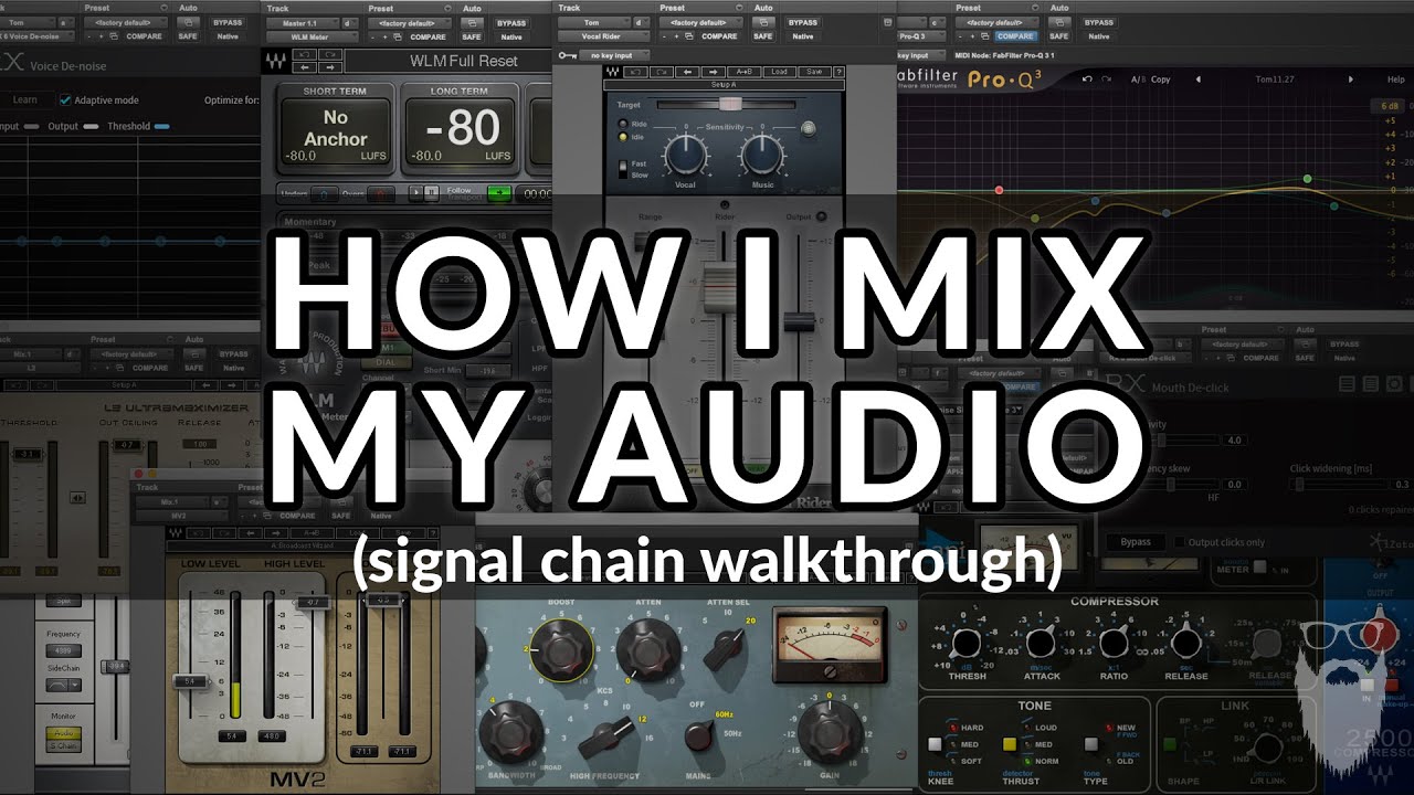How I Mix / Process My Audio for Podcasts and Video (Signal Chain Walkthrough)