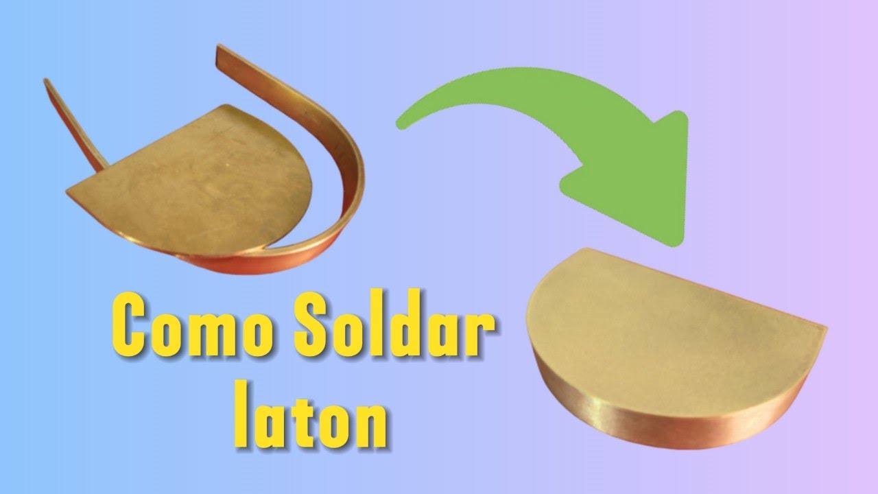 Como Soldar LATON  Facil