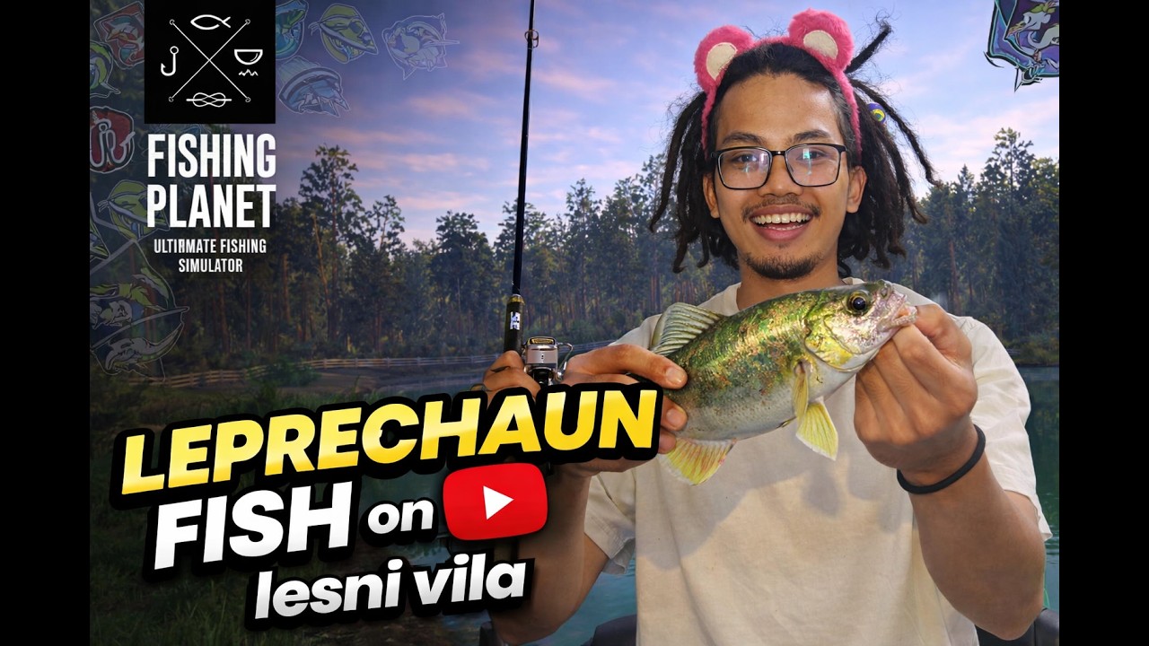 LEPRECHAUN FISH on Lesni Vila St. Patrick’s Day | Fishing Planet Guide