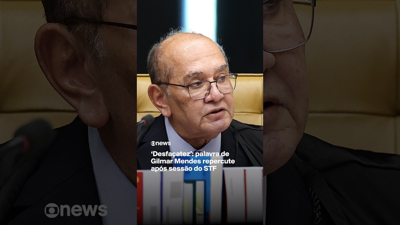 &lsquo;Desfa&ccedil;atez&rsquo;: palavra de Gilmar Mendes repercute ap&oacute;s sess&atilde;o do STF