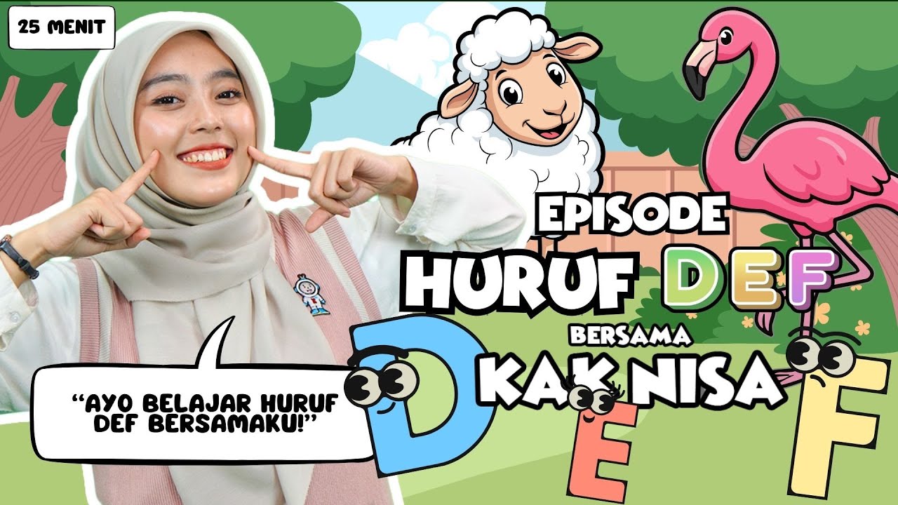 Belajar Bermain Episode Huruf D,E dan F Untuk Balita - Belajar Kata, Lagu Interaktif untuk Balita