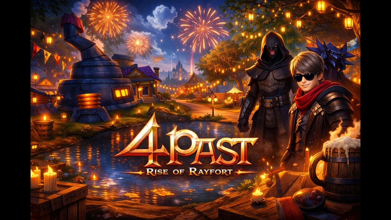 4Past - Rise of Rayfort - PATCH IS LIVE ! We are exping !