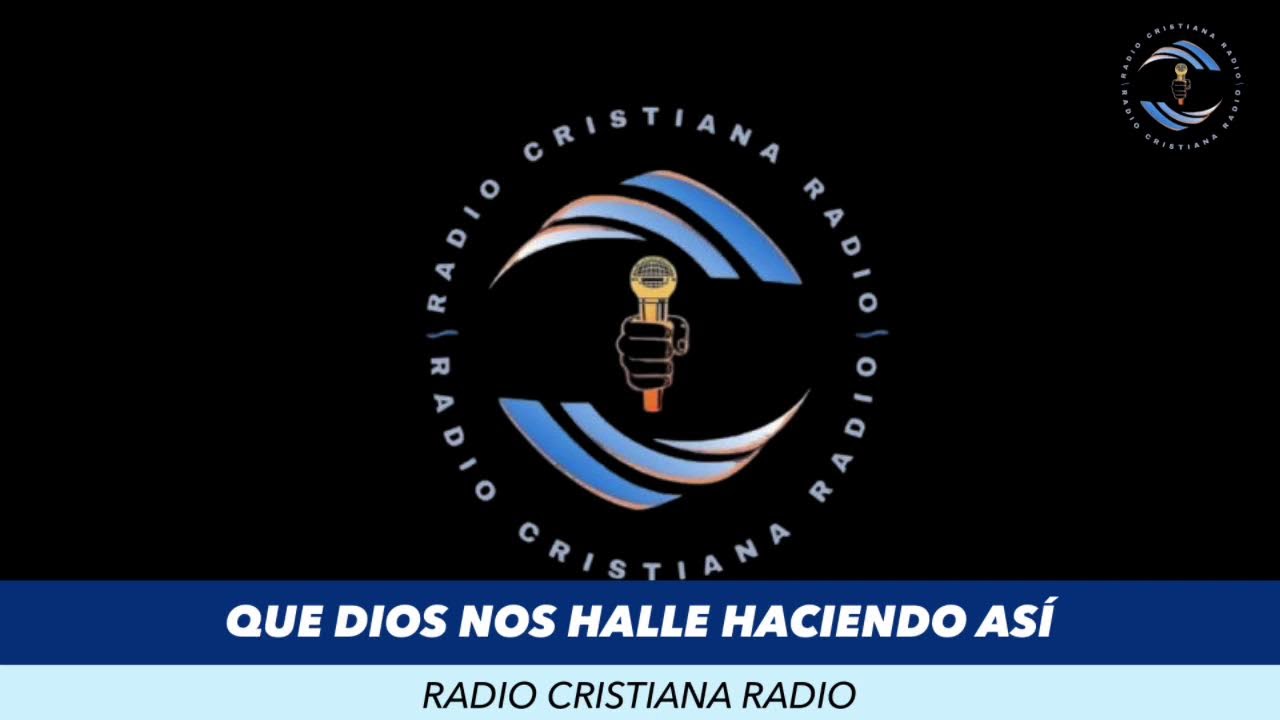 QUE DIOS NOS HALLE HACIENDO ASÍ