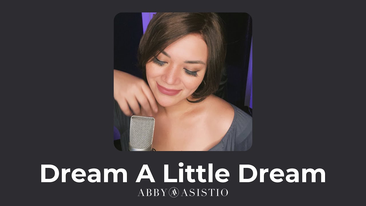 Dream A Little Dream | Doris Day - Abby Asistio