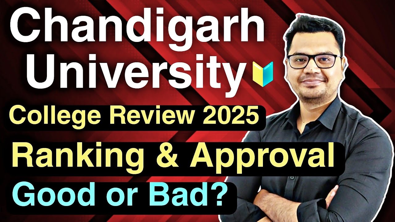 Chandigarh University Ranking 2026 | Chandigarh University Review 2026 | By Sunil Adhikari