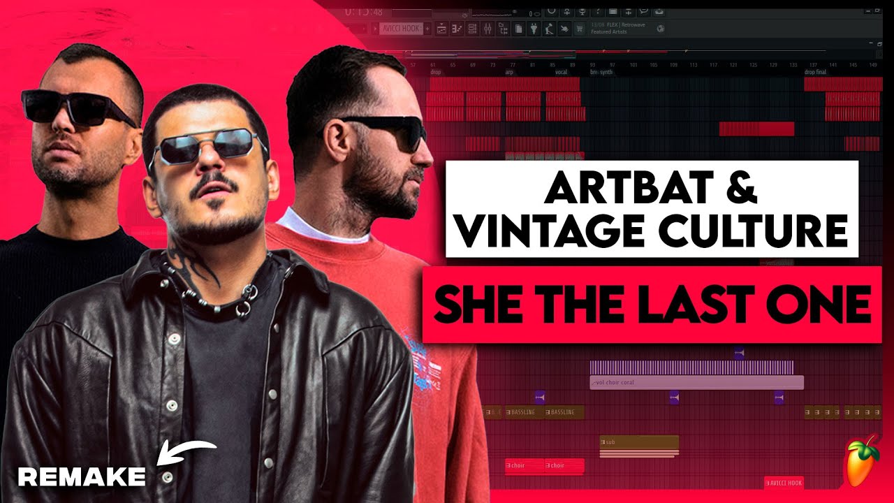 ARTBAT & Vintage Culture - She The Last One (FL Studio Remake) - Free Download