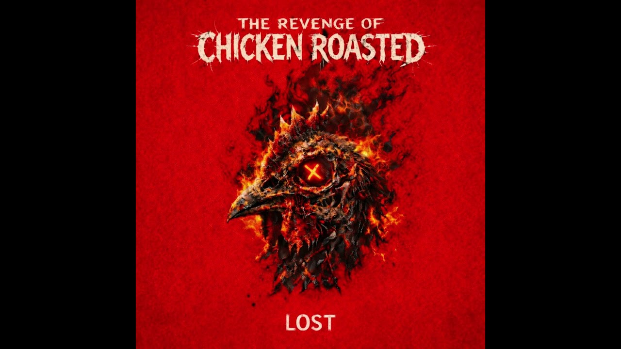Lost - The Revenge Of Chicken Roasted