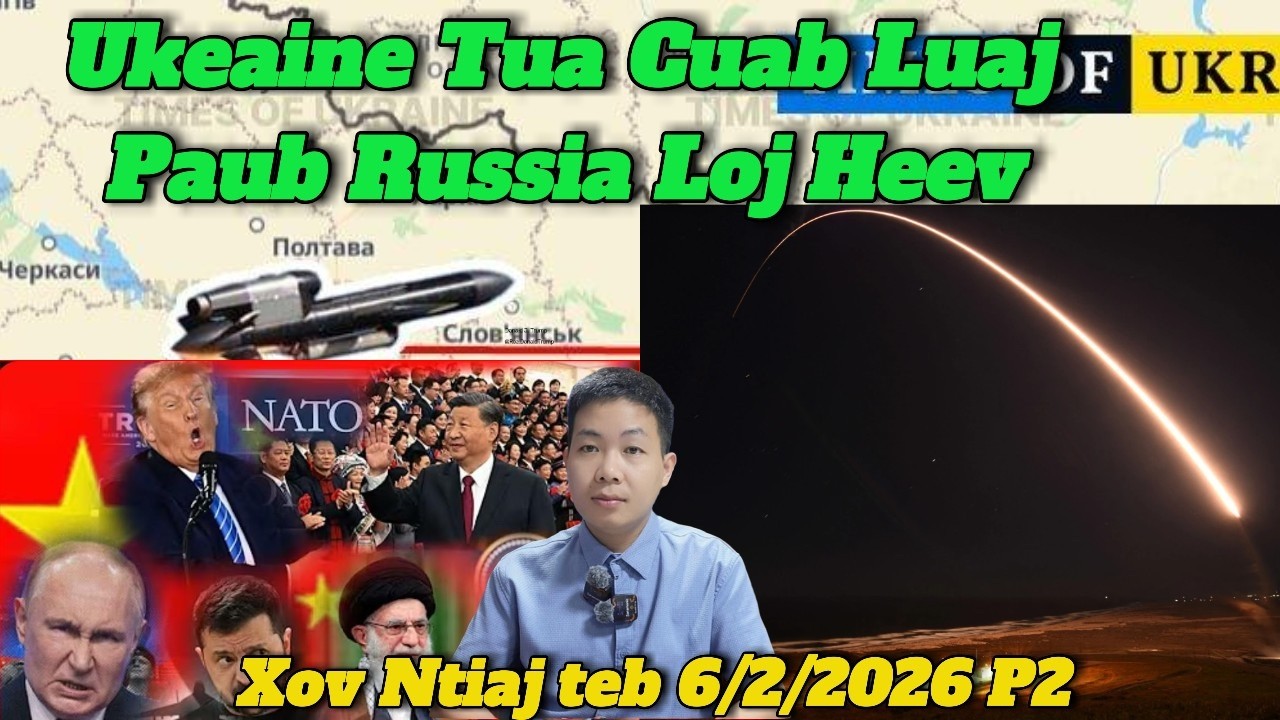 Live 6/2/2026 Part2 XovXwm Ukraine Pauj Kua Zaub Ntsuab Putin Haib Tshaj, Mekas, Iran, Israel, India
