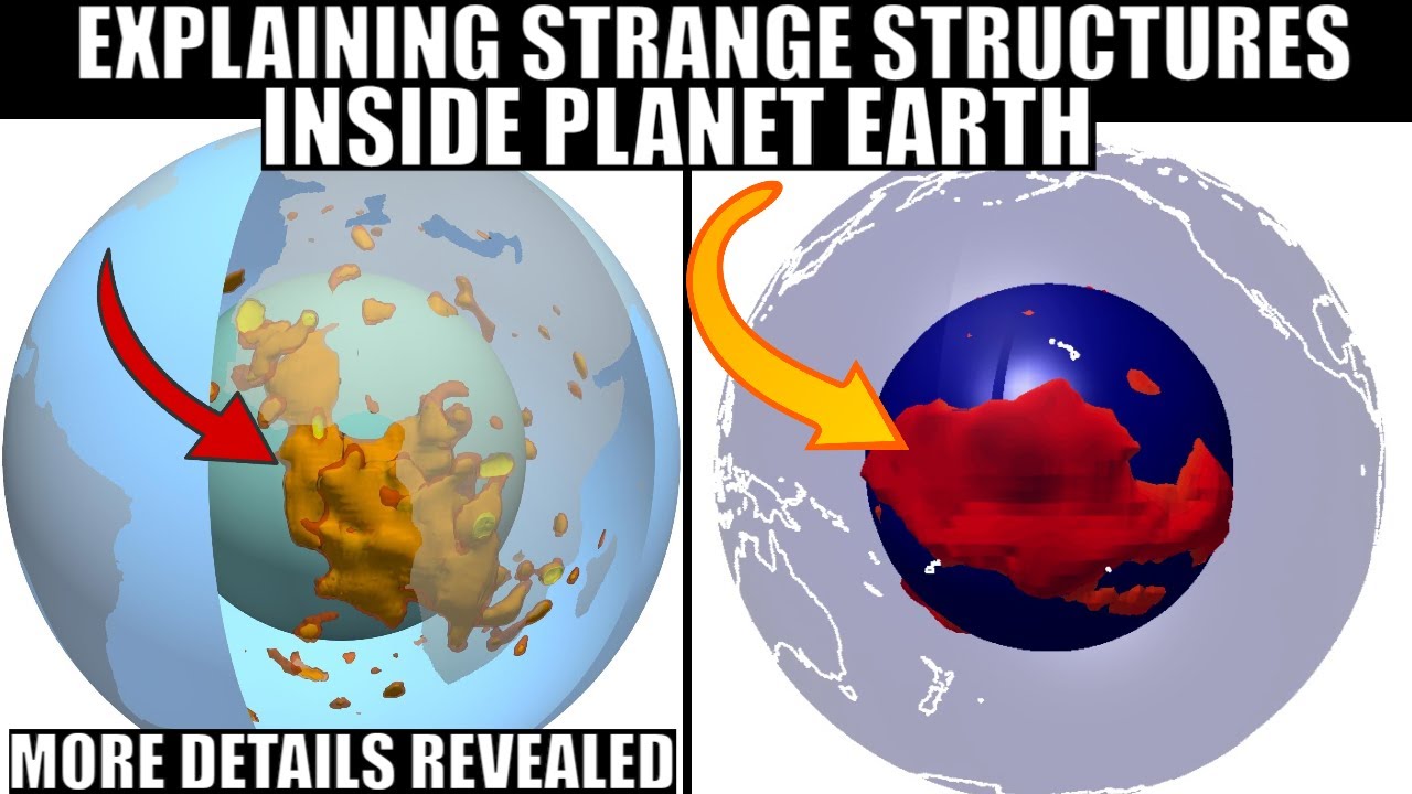 More Updates About Strange Blob Structures Inside Planet Earth