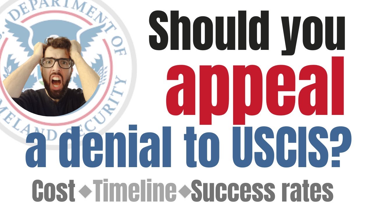 Guide to USCIS appeals: cost, timeline, success rate