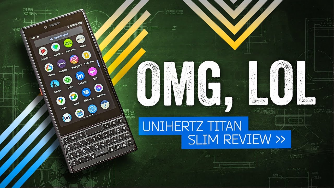 Unihertz Titan Slim Review: At Least It's Cheap