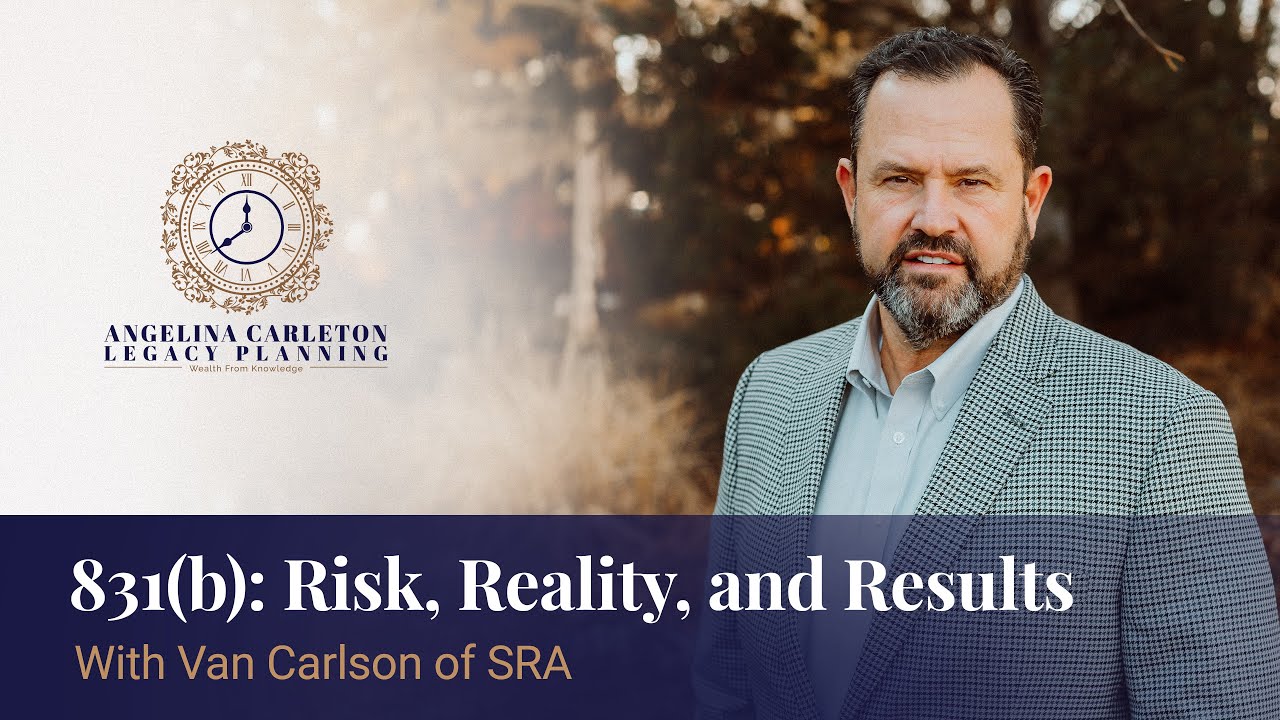 Working On Your Legacy with Van Carlson (831b Plan)