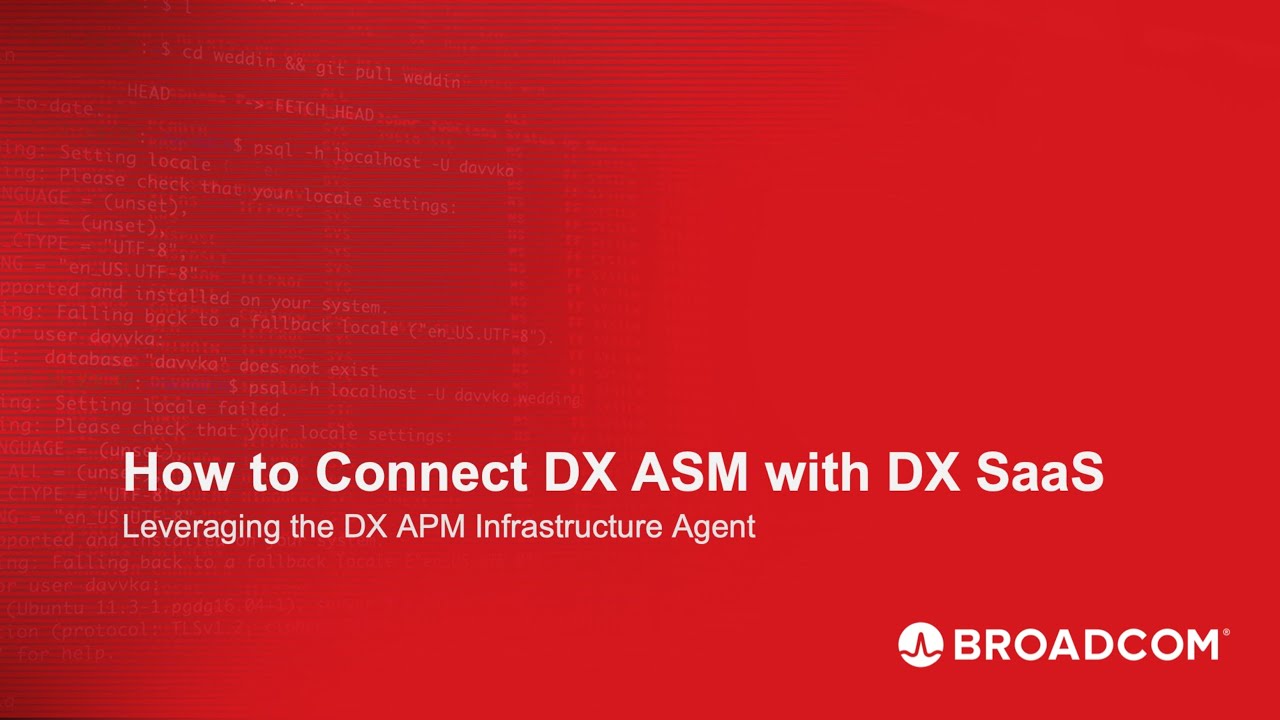 How to Connect DX App Synthetic Monitor with DX SaaS: Leveraging the DX APM Infrastructure Agent