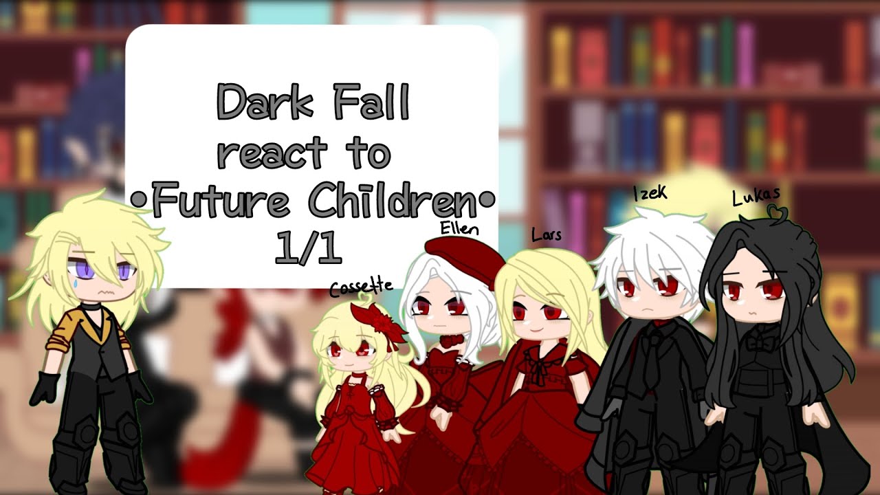 •❀𝐷𝑎𝑟𝑘 𝐹𝑎𝑙𝑙 𝑟𝑒𝑎𝑐𝑡 𝑡𝑜 𝑓𝑢𝑡𝑢𝑟𝑒 𝐶ℎ𝑖𝑙𝑑𝑟𝑒𝑛❀• 𝟙/𝟙 // 𝔻𝕗 𝕏 𝔾𝕔 // 𝔾𝕣𝕖𝕖𝕟 ℙ𝕒𝕟𝕕𝕒