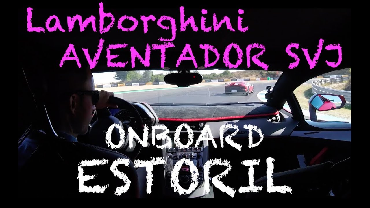 NEW Lamborghini Aventador SVJ // Estoril Onboard Hot Lap Tracktest