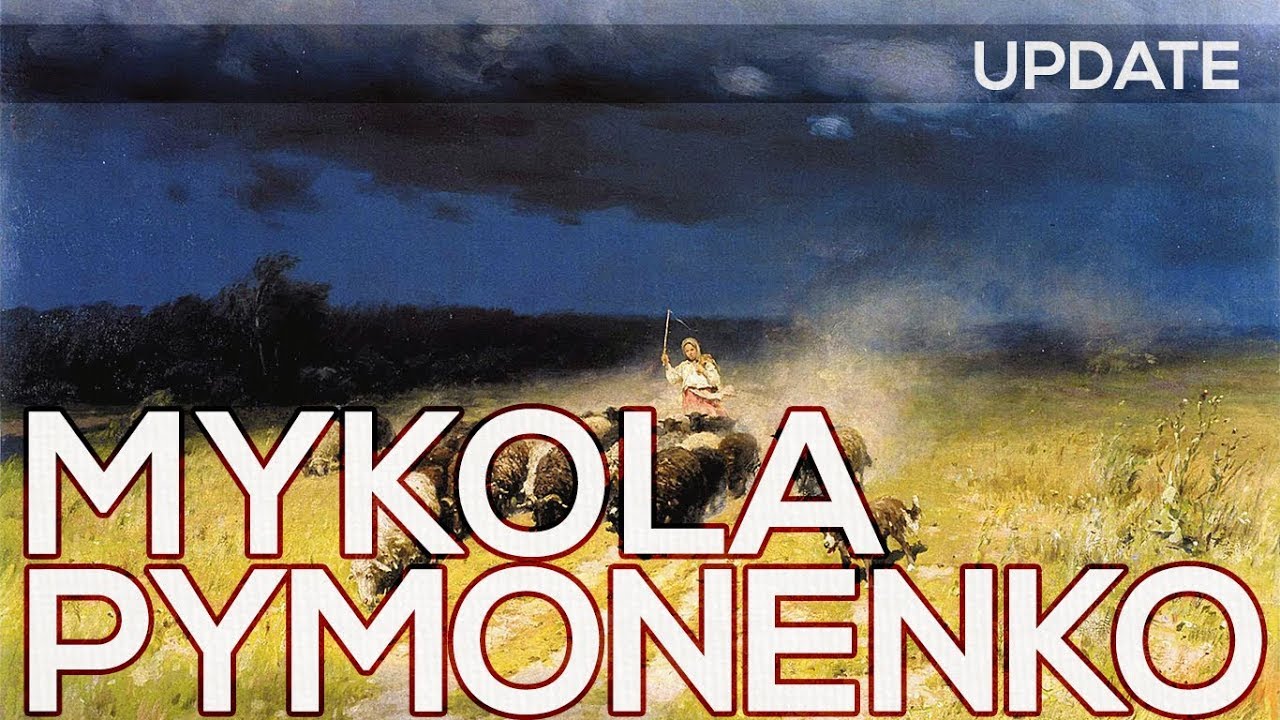 Mykola Pymonenko: A collection of 89 paintings (HD) *UPDATE
