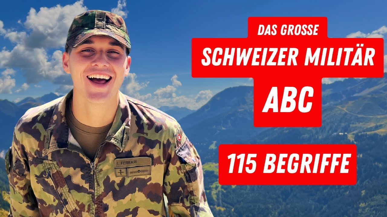 115 Schweizer Armee Begriffe Erkl&auml;rt!