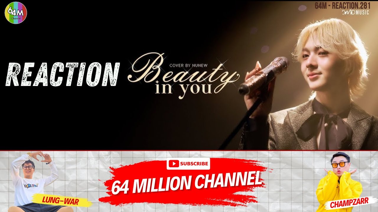 64M x Reaction Beauty in You OST. ดีว่า..ราวี | NuNew | DMD COVER #BeautyInYouByNuNew #นุนิว #NuNew