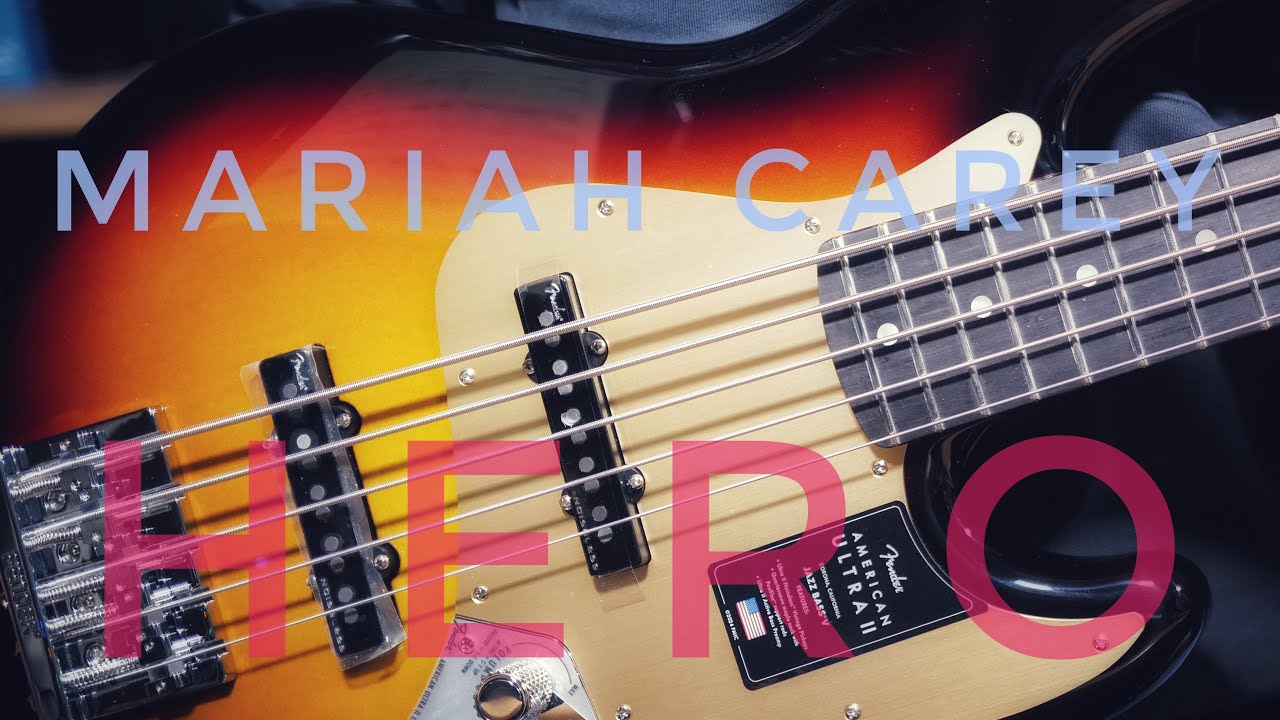 #374. Mariah Carey - Hero | Bass Cover with Fender Ultra II Jazz