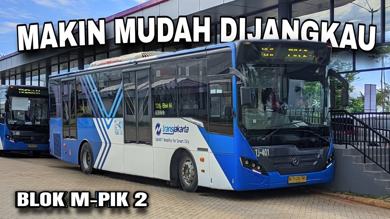 MENCOBA RUTE BARU TRANSJAKARTA MENUJU PIK 2 || Transjakarta T31 Blok M-PIK 2