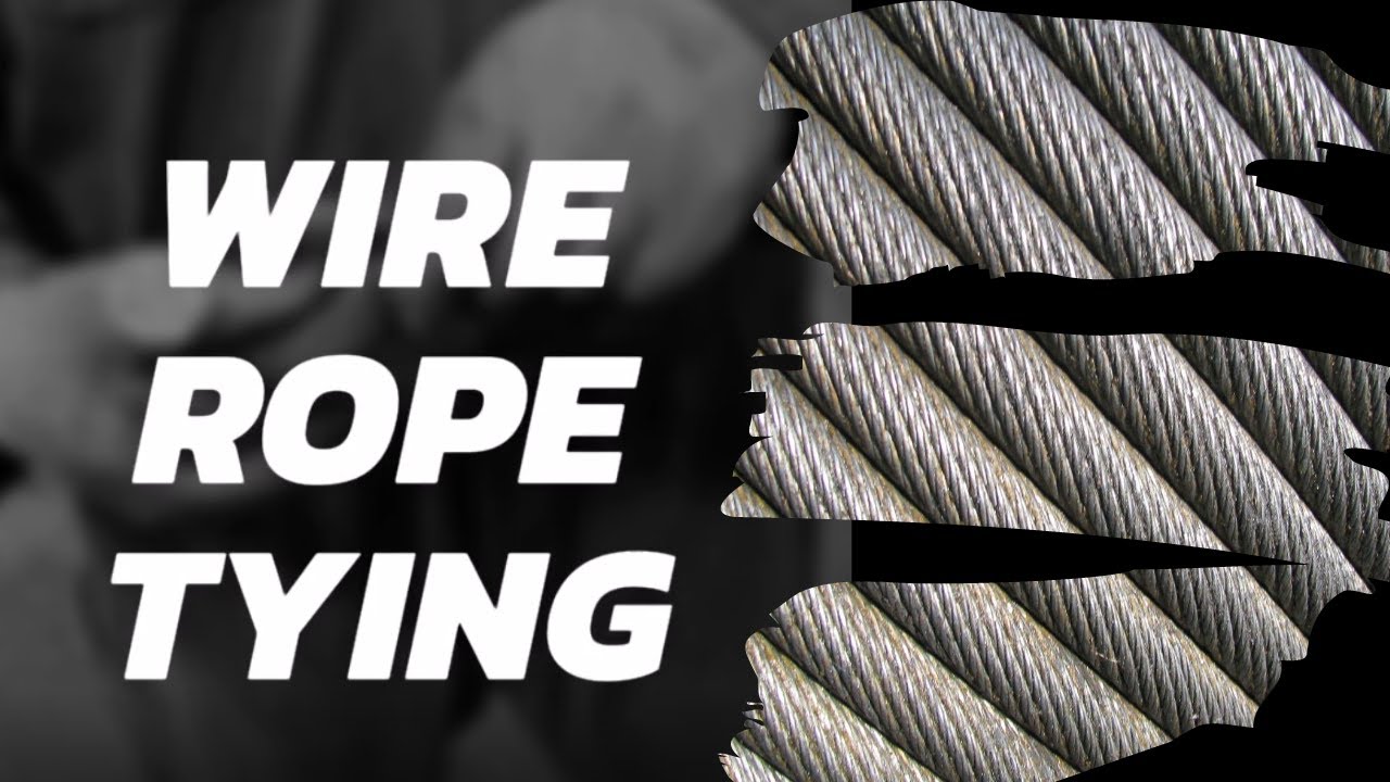 How to Tie a Wire Rope Sling